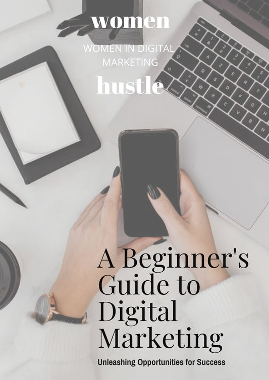 A Free Beginner's Guide to Digital Marketing